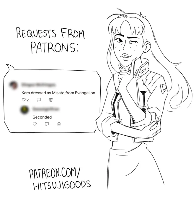 Some patrons requested Kara as Misato and Power! 