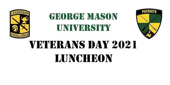 Mason's Reserve Officers' Training Corps program &amp; the Office of <a href="/GMUPres/">Dr. Gregory Washington</a> will honor veterans with a luncheon on Friday, Nov. 12. Mason community members who served are invited to attend the event in the JC from 11:45am to 1:15pm. #VeteransDay

Register: eventbrite.com/e/george-mason…