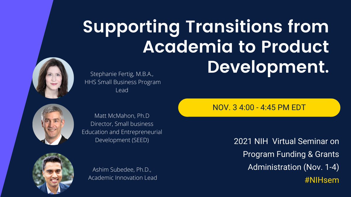 nihseed's tweet photo. Starts in ONE HOUR: Don't miss @nihseed's session at #NIHsem. This session will highlight NIHโs strategic focus on early-stage product development, resources and opportunities available to academic and small business innovators. https://t.co/MX150BxhYv https://t.co/KULbt7J2g3
