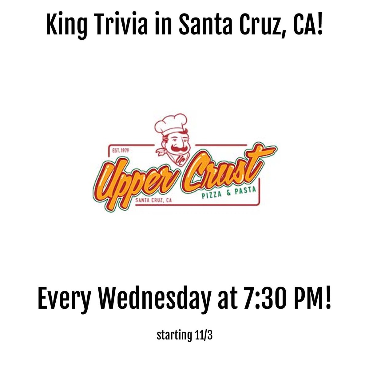 KingTrivia's tweet image. King Trivia starts tonight at Upper Crust Pizza &amp;amp; Pasta in Santa Cruz, CA! 

#kingtrivia #trivianight #uppercrust #santacruz @UpperCrust1979
