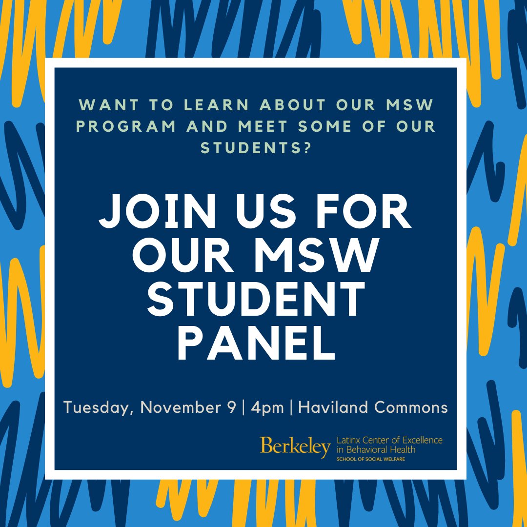 BerkeleyLCOEBH's tweet photo. Are you interested in learning more about our MSW program and meet some of our current students? 

Join us next Tuesday, November 9 at 4pm in Haviland Commons.

Please email swlatinx@berkeley.edu if you want to attend virtually. https://t.co/OTdqIef2Uq