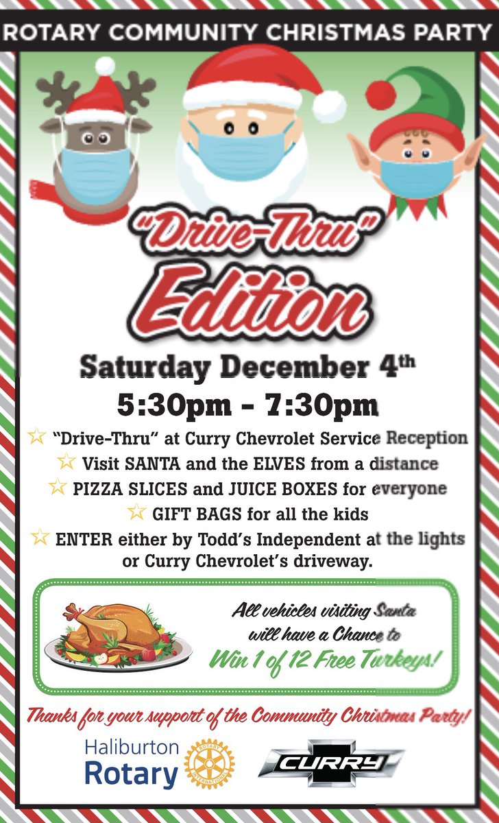 RCofHaliburton's tweet photo. BREAKING NEWS!

The Drive Thru Edition of the Rotary Community Christmas Party is back!

Saturday December 4th 5:30pm-7:30pm

Save the date and tell your friends! Everyone is welcome to this free event. 

Thanks to Curry Chevrolet for having us back! https://t.co/9uQJ2v80TS