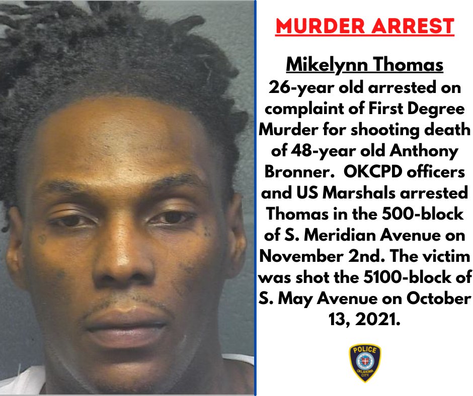 Yesterday, working with the @USMarshalsHQ we arrested 26-year old Mikelynn Thomas who was wanted on a murder warrant for an OKCPD investigation from October of this year (#21-78042). Nice work by everyone involved in getting Thomas into custody.