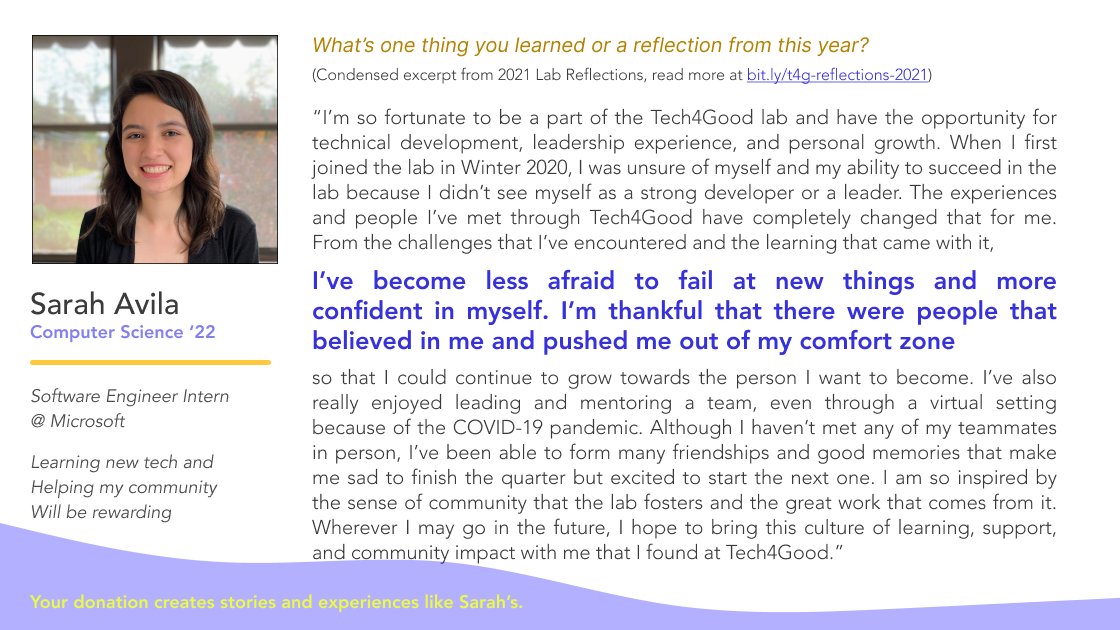 tech4good_ucsc's tweet image. “I’ve become less afraid to fail at new things & more confident. I’m thankful there were people that believed in me & pushed me out of my comfort zone” — Sarah Avila, 2021 Reflections. Support stories like these: bit.ly/3EivZTI #PublicInterestTech #give2UCSC @BaskinEng