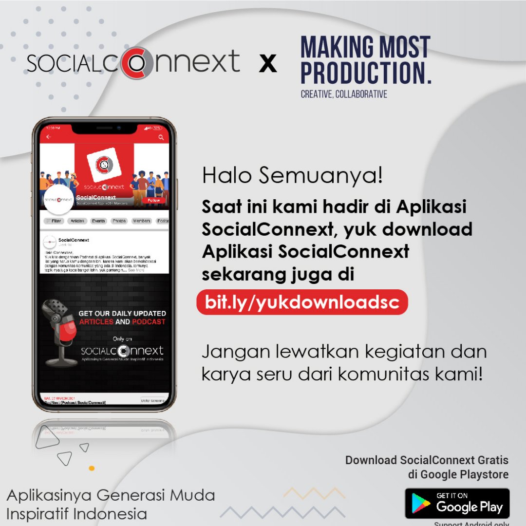 makingmostprod_'s tweet image. SocialConnext 
Rumahnya Komunitas Indonesia
#RumahnyaKomunitasIndonesia #SocialConnext #Connextian #RumahnyaKomunitas #SemuaTentangKomunitas #suksesmudapastibisa #generasimudaindonesia #komunitasindonesia #komunitaspositif#komunitasanakmuda #anakmudaberanimaju #komunitasindonesia