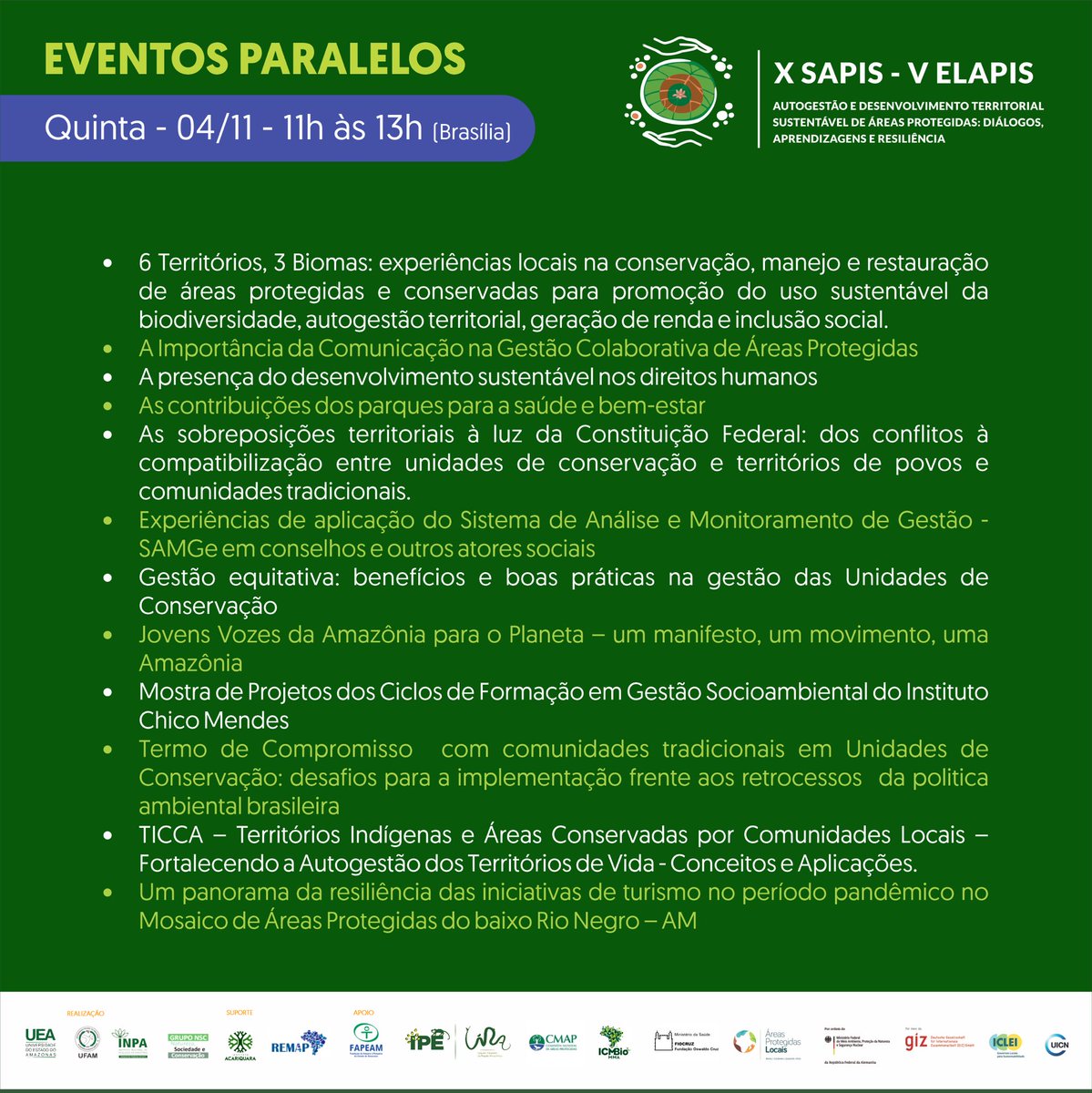 sapis_elapis's tweet image. Amanhã (04.11), no nosso segundo dia de evento, teremos o webinar “Limites da Bioeconomia nas Áreas Protegidas”. 

A partir das 11h (horário de Brasília), teremos diversas Mesas Temáticas. 

Acompanhe em: doity.com.br/x-sapis/

#XSAPISVELAPIS