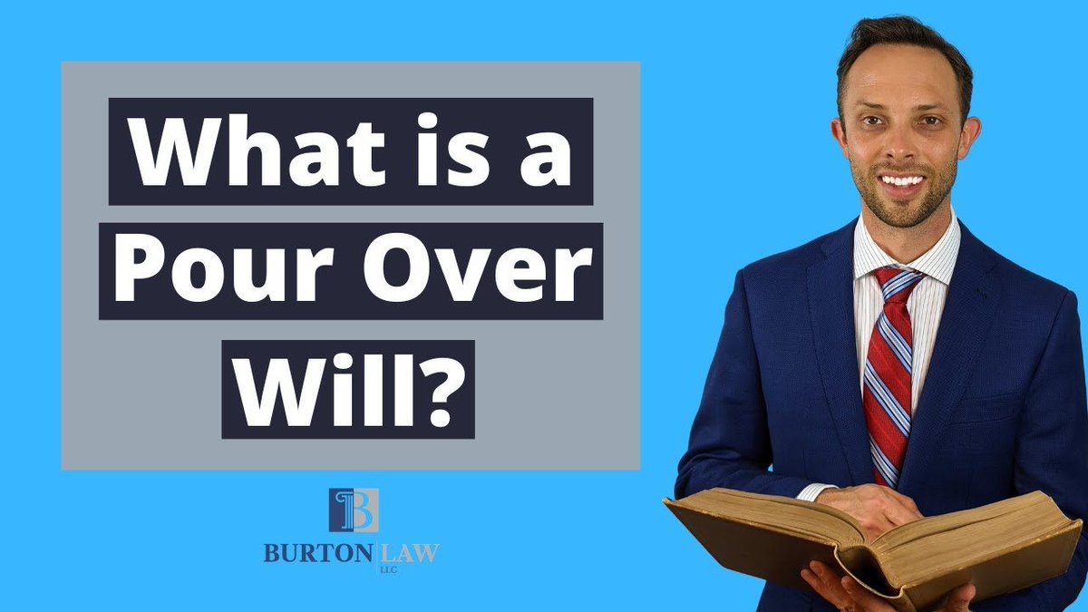 Attorney Thomas B. Burton answers the following question: 'What is a Pour Over Will?' #will #estateplanning #pouroverwill  buff.ly/3BcBzpB