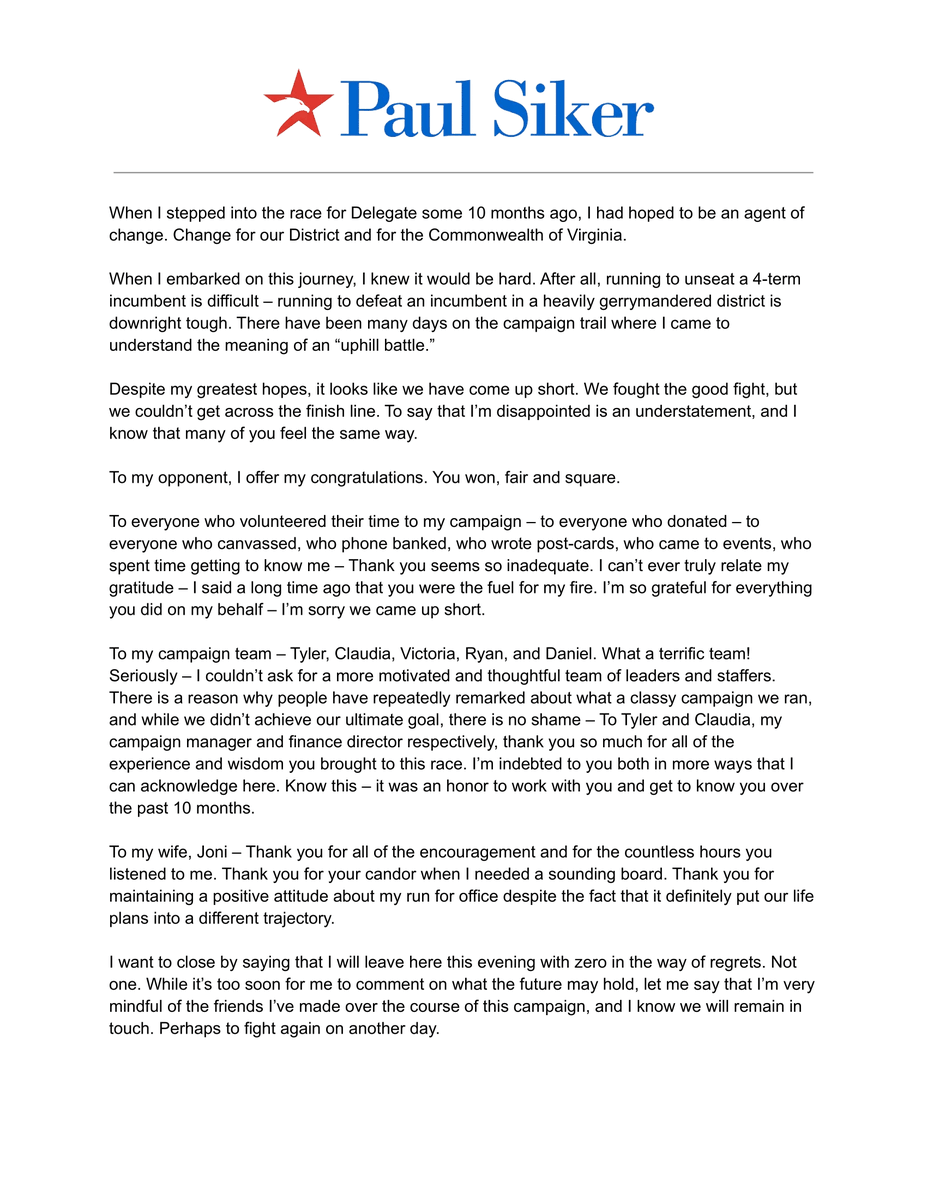 I congratulate my opponent for winning fair and square and wish him the best in Richmond next year. Additionally, I want to thank everyone who supported our campaign. Below you can read my full statement.