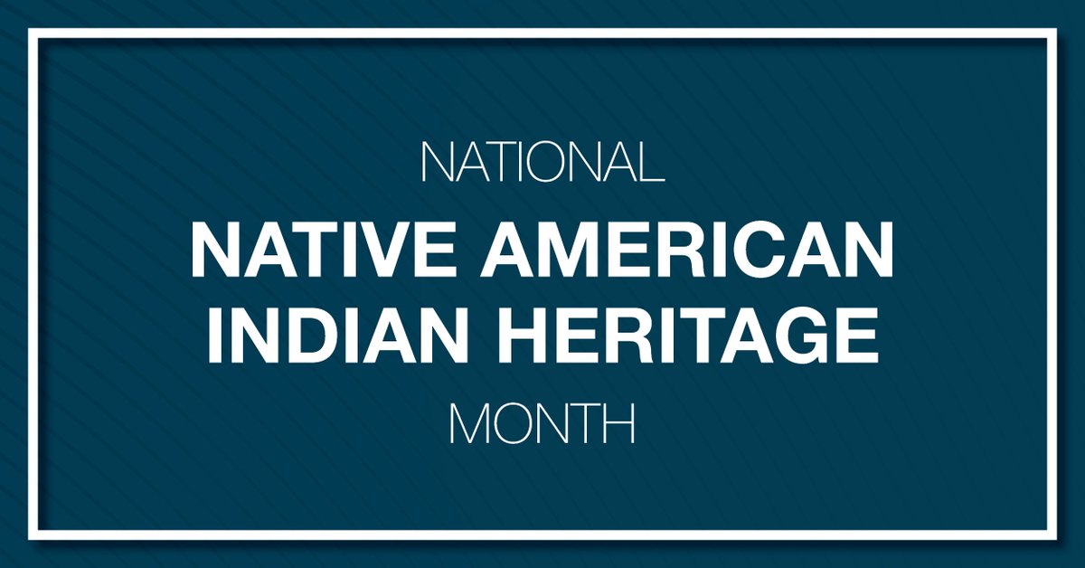 National Native American Indian Heritage Month is observed in November. This month is dedicated to recognizing the achievements and contributions of Native Americans. #NationalNativeAmericanIndianHeritageMonth