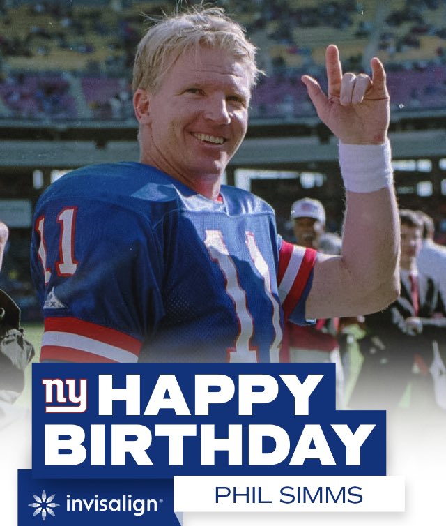 Today is Phil Simms birthday. Let s with him a happy birthday 