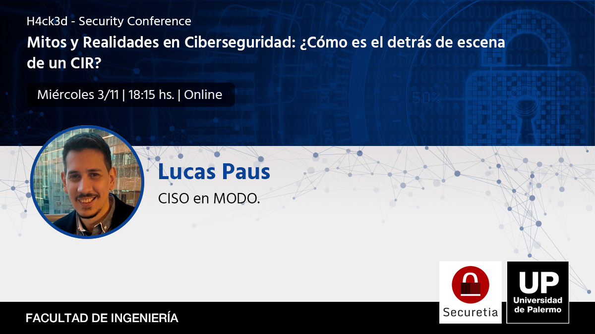 En breve la primer charla de #h4ck3d dada por Lucas Paus sobre “Mitos y realidades en #ciberseguridad: ¿Cómo es el detrás de escena de un #CIR?”
Mirala gratuitamente desde: youtu.be/FfVvBGkveNY