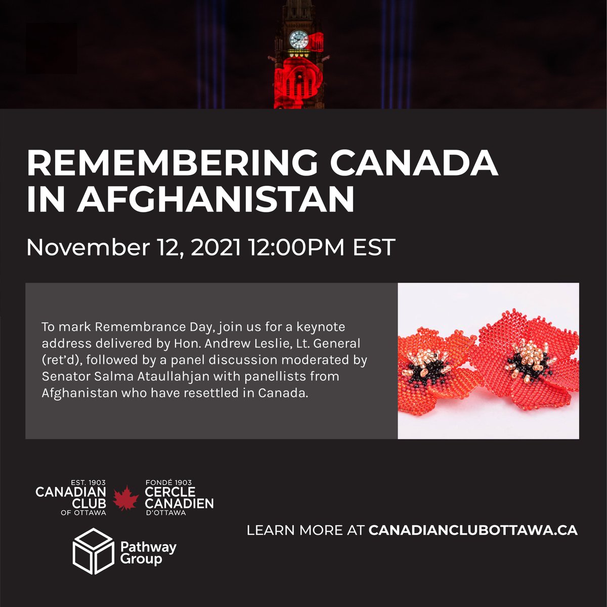 cdnclubottawa's tweet photo. On November 12, we'll be hosting an event called Remembering Canada in Afghanistan. This event features a keynote address from @HonAndrewLeslie & a discussion moderated by @SenatorSalma with panelists from Afghanistan who now live in Canada. Register here: https://t.co/OSDTVNzo7W https://t.co/8Bz0GLLmm0