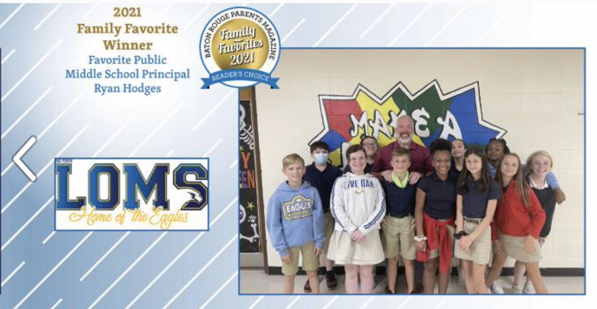 LOMEagles's tweet photo. We have always known that our principal, Ryan Hodges was awesome, but now everyone knows! He has been voted the 2021 Baton Rouge Parents Magazine 
Family Favorite Winner
Favorite Public Middle School Principal. https://t.co/w8Wszml7fY