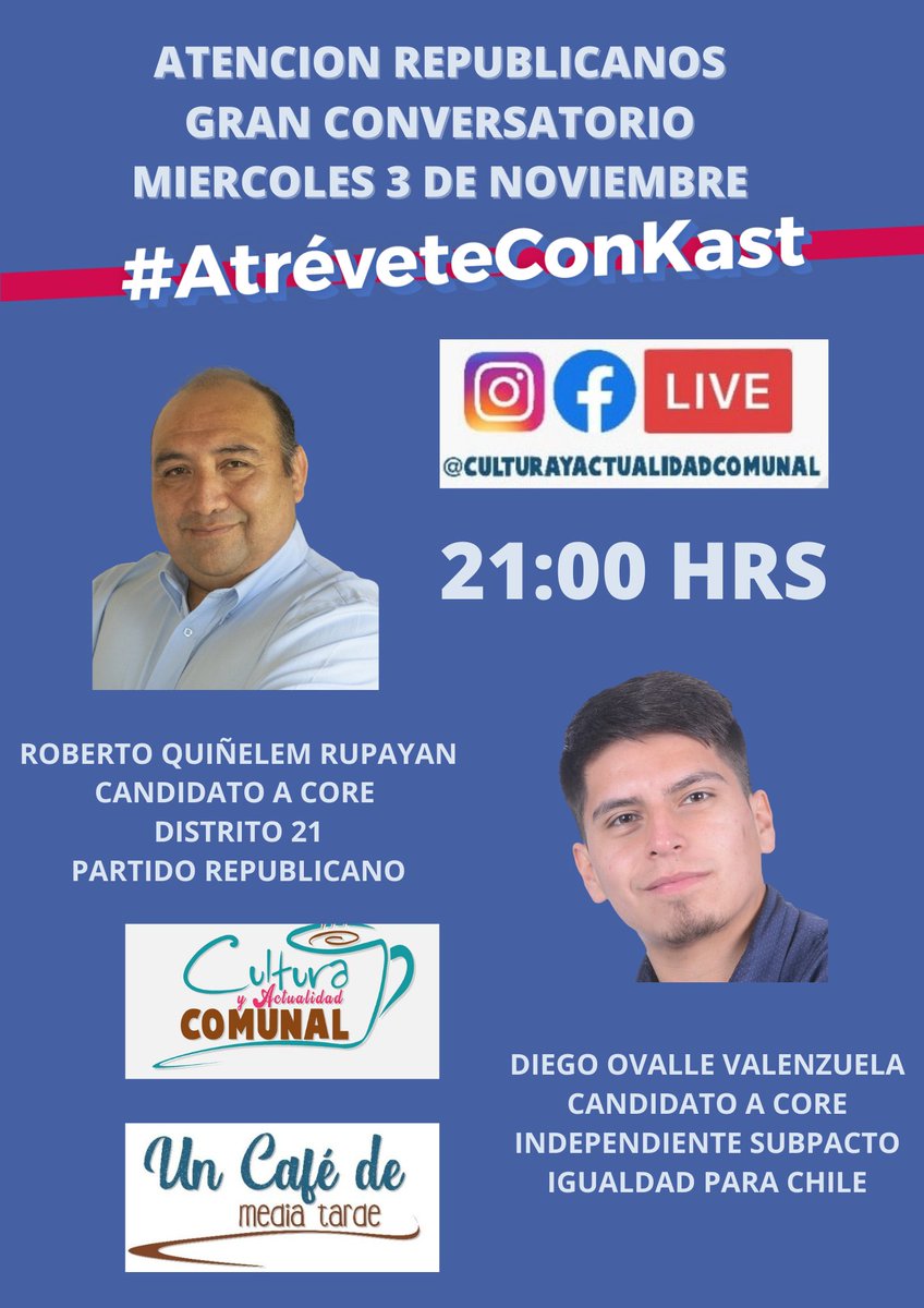 QuinelemRoberto's tweet photo. Atención @PRChile  hoy a las 21 hrs a través de @culturayactualidadcomunal.
@leoromerosaez 
@joseantoniokast 
@arredondo_dorys 
@makaweber 
@DipCristobal 
@UrrutiaporChile 
#AtreveteConKast 
#AtreveteChile 
#AtreveteconRobertoQuiñelem
Distrito 21 https://t.co/HAcLh2iqwh