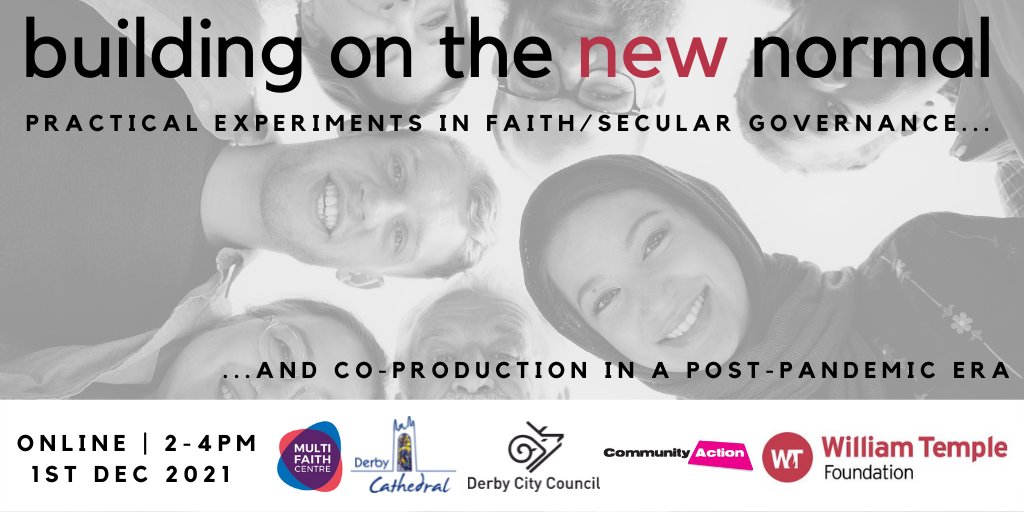 William Temple Foundation (@wtemplefdn) on Twitter photo We're delighted to be working with <a href="/MultiFaithDerby/">The Multi-Faith Centre</a> <a href="/DerbyCathedral/">Derby Cathedral</a> <a href="/DerbyCC/">Derby City Council</a> & <a href="/DerbyCA/">Community Action Derby</a> on this webinar...
"Building on the New Normal", showcasing best practice for the interaction between faith-based organisations and local authorities.
2pm, 1st Dec.
eventbrite.co.uk/e/building-on-… We're delighted to be working with <a href="/MultiFaithDerby/">The Multi-Faith Centre</a> <a href="/DerbyCathedral/">Derby Cathedral</a> <a href="/DerbyCC/">Derby City Council</a> & <a href="/DerbyCA/">Community Action Derby</a> on this webinar...
"Building on the New Normal", showcasing best practice for the interaction between faith-based organisations and local authorities.
2pm, 1st Dec.
eventbrite.co.uk/e/building-on-…
