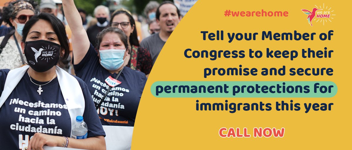 🚨CALL TO ACTION: 

📲📞Click To Call Your Member of Congress Today!

It takes 1 minute to tell your member of congress to keep their promise and secure permanent protections for immigrants this year. 

RT and Share!

#WeAreHome

bit.ly/ImmigrationBBB