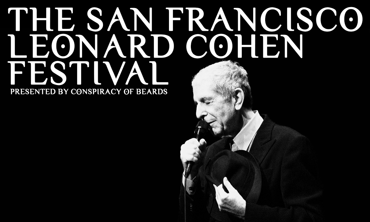 COBeards's tweet photo. TONIGHT! San Francisco Leonard Cohen Festival - https://t.co/buq3BBSfVu https://t.co/FkiObdW9em