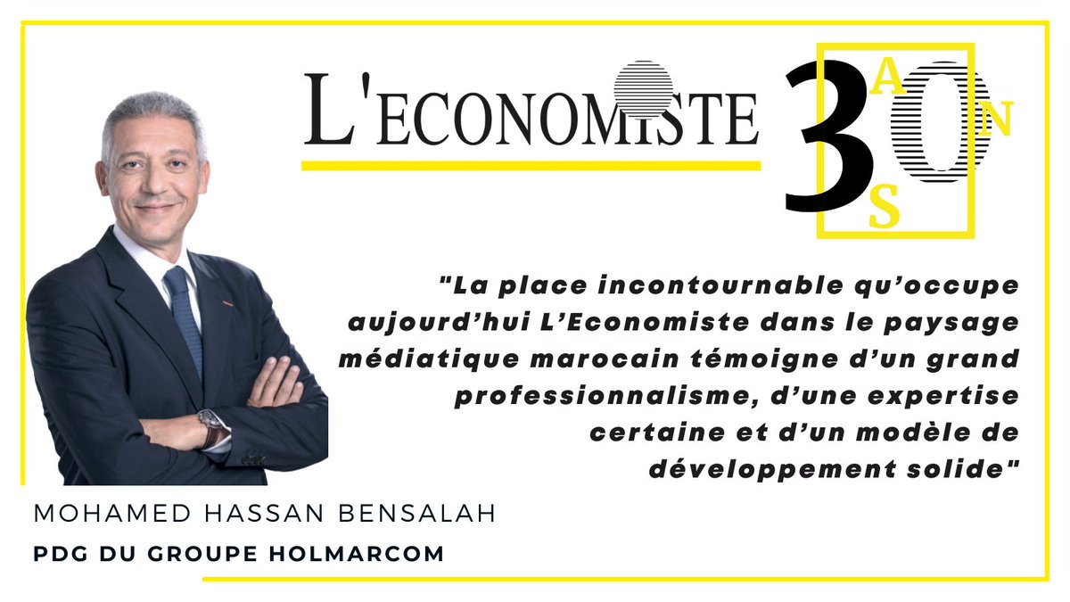 Pour débuter la 31ème année, 31 grands lecteurs s'expriment

#2, Mohamed Hassan Bensalah, PDG du groupe <a href="/holmarcom/">Groupe Holmarcom</a> merci.

#LEconomiste30ANS