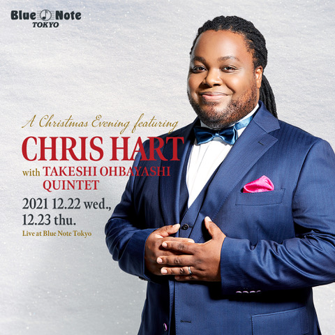 ChrisHart_JP's tweet photo. 【LIVE出演情報】
Blue Note TOKYO主催のクリスマス LIVEに出演決定！

「A Christmas Evening featuring クリス・ハート 
　with 大林武司クインテット」

日程：2021 12.22(水） 12.23 （木）の2日間！

詳しくは下記のHPを！
https://t.co/aWTjeklUbW

美味しい食事とお酒と音楽を是非！ https://t.co/U77Rh7njgz