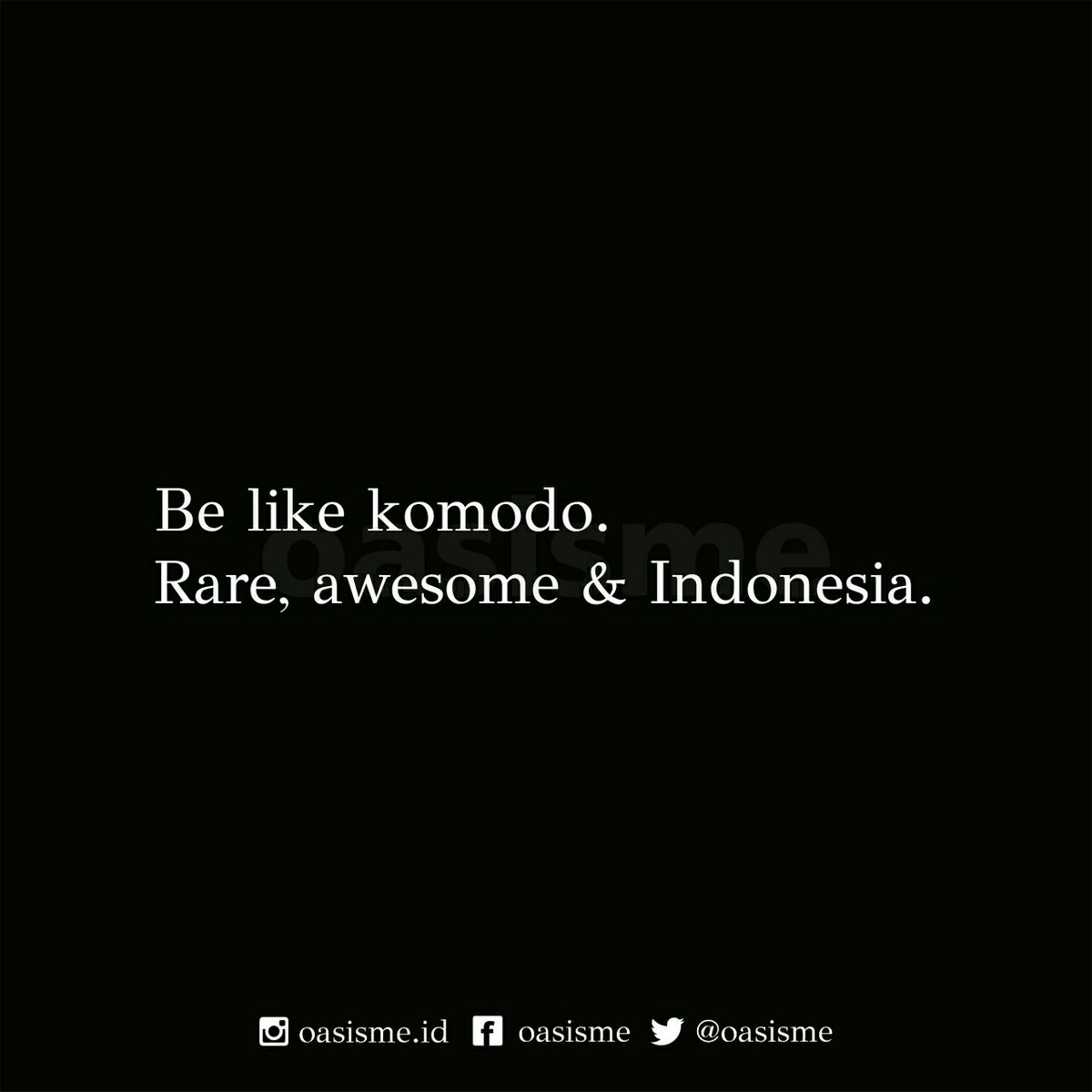 oasisme's tweet photo. Be Indonesia https://t.co/fXoJN7q9G3
