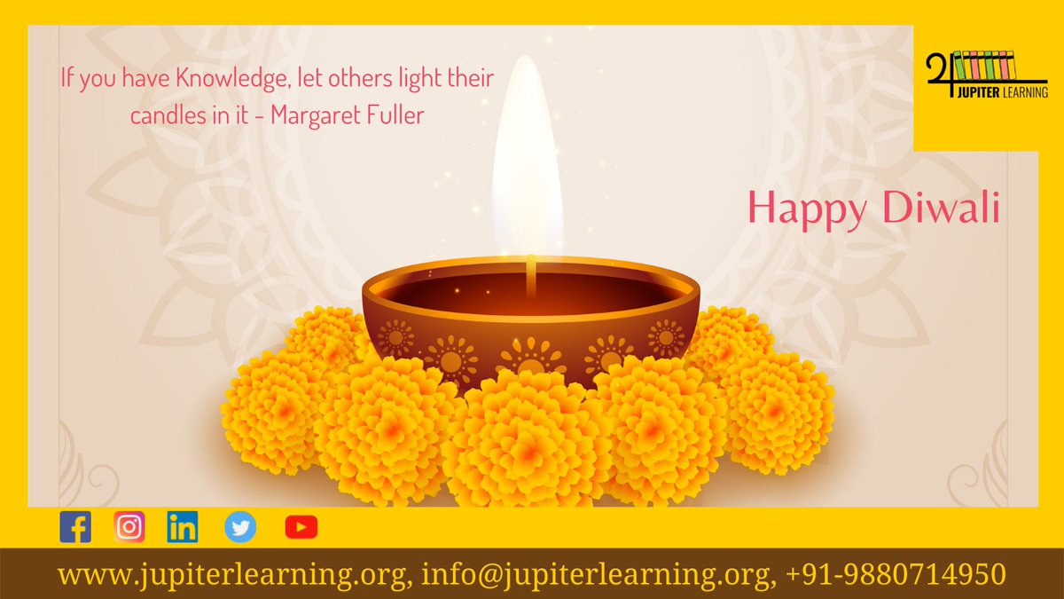 JupiterLearning's tweet photo. If you have Knowledge, let others light their Candles in it. - Margaret Fuller
Wishing everyone a Happy and Prosperous Diwali.
#Diwali #jupiterlearning https://t.co/5CpyNZ3NtR