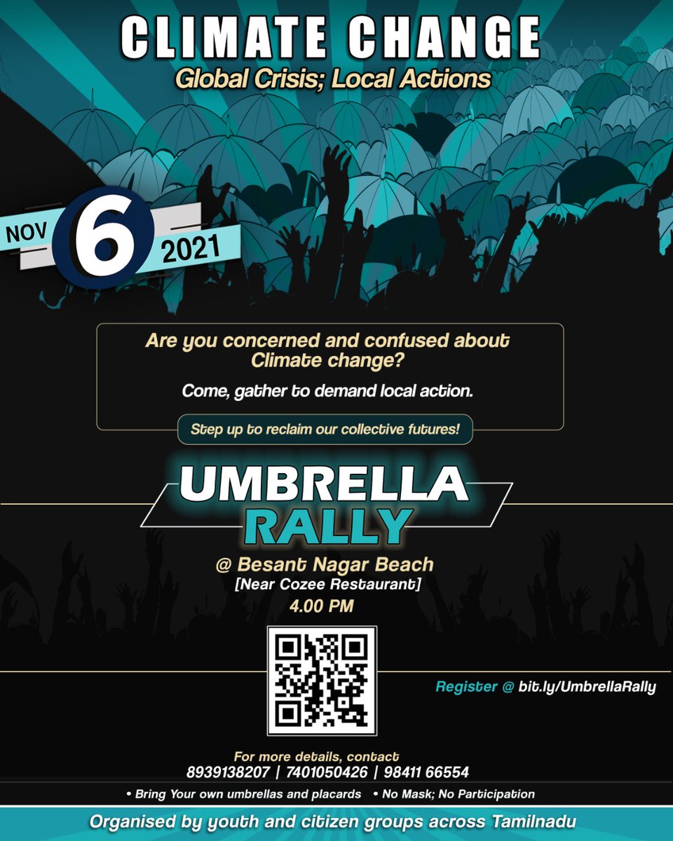 cnpaulpradeep's tweet photo. As world leaders go 🗣🗣🗣inside UN conventional halls, the real action for #change is on the streets.
If you're in #Chennai on 6 Nov, join the #UmbrellaRally for #localAction, #localDemocracy, #localLandscapes & #SocialJustice
#NoFalseSolutions #ClimateActionInYourArea #COP26 https://t.co/dOrhBU9BHq