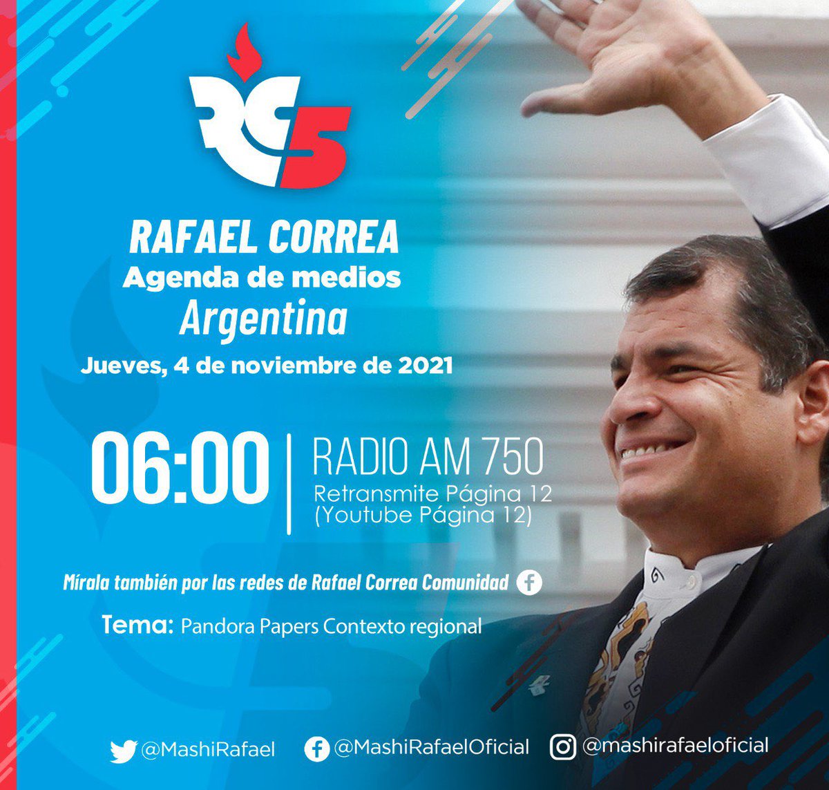 #ElMashiEnMedios 🎙| Mañana, desde tempranito, <a href="/MashiRafael/">Rafael Correa</a> continuará con el recorrido de medios por #Argentina 🇦🇷donde se referirá a los #PandoraPapers y el contexto regional.

Apunta ✍️y pasa la voz 🗣

⏰ 06:00, entrevista con <a href="/cyngarciaradio/">Cynthia García</a>, en #LaGarcía, por la 📻 <a href="/AM750/">LA 750</a>