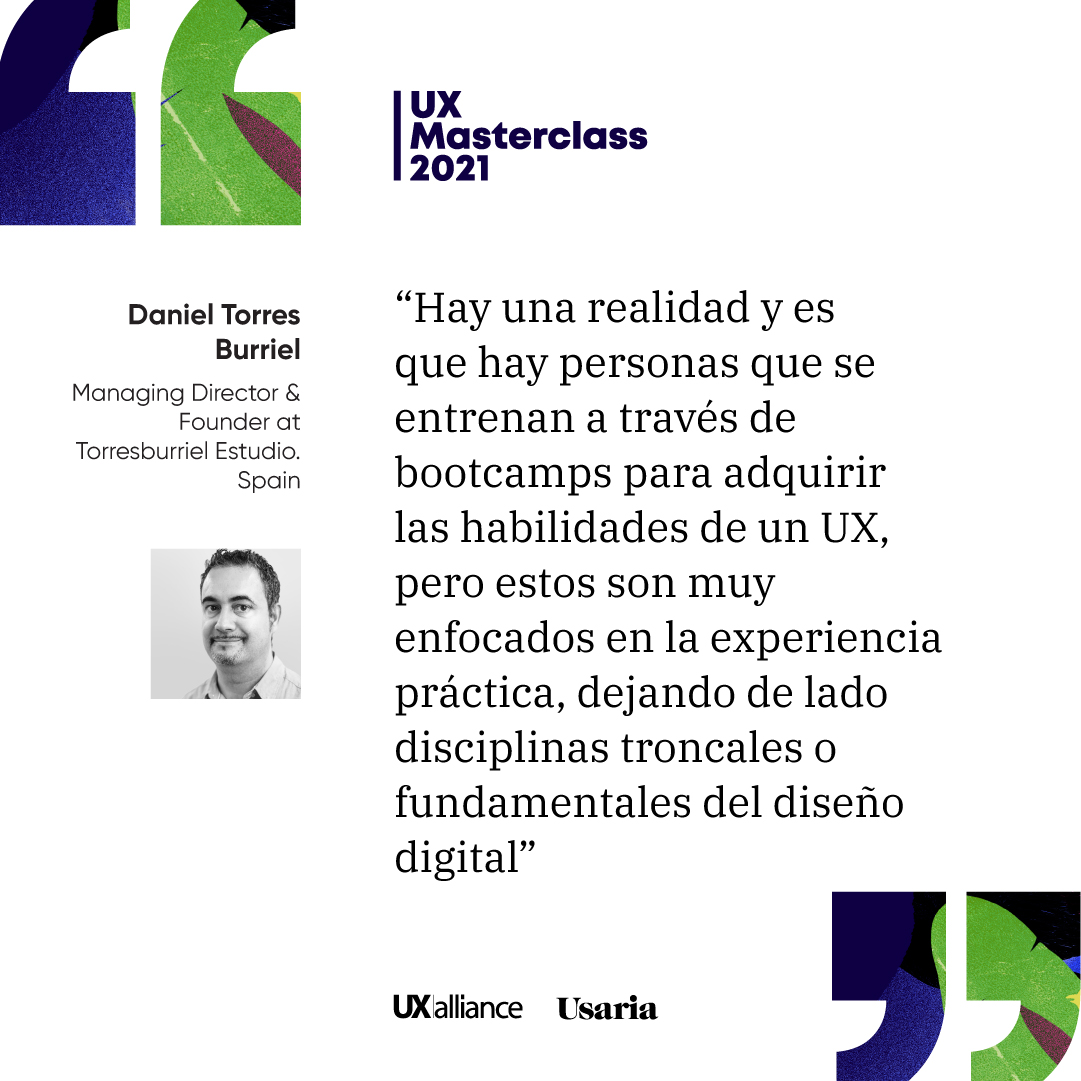 UsariaDesign's tweet photo. 📍#FrasesDestacadas Daniel @torresburriel, en su charla sobre “Capacitación en UX como motor de conversión en contextos emergentes” durante la #UXMasterclass2021
#UXMC #UXMasterclass #Design #InclusiveDesign #UXTraining #FutureOfUX https://t.co/q4tWEZixC9