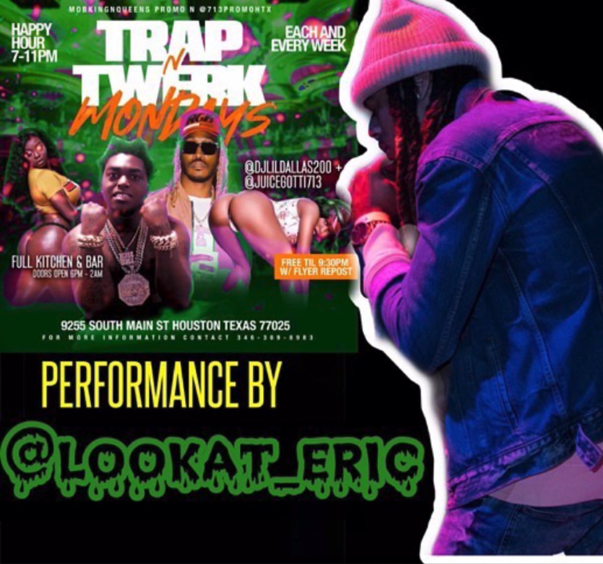 soundelicit's tweet photo. Catch @lookat_eric performing Live 
On stage 🎤 🎤 🎤 Hosted by @juicegotti713 😎📸🔥
#TrapNTwerkMondays 🔌💿💽
#TxSu26 #TxSu22 #TxSu24 #Pv23 📱 832.935.0729 info
#TxSu19 #TxSu27 #TxSu25 #PV19 (9255 S. Main St HTX ) https://t.co/0yi2ANKSbU