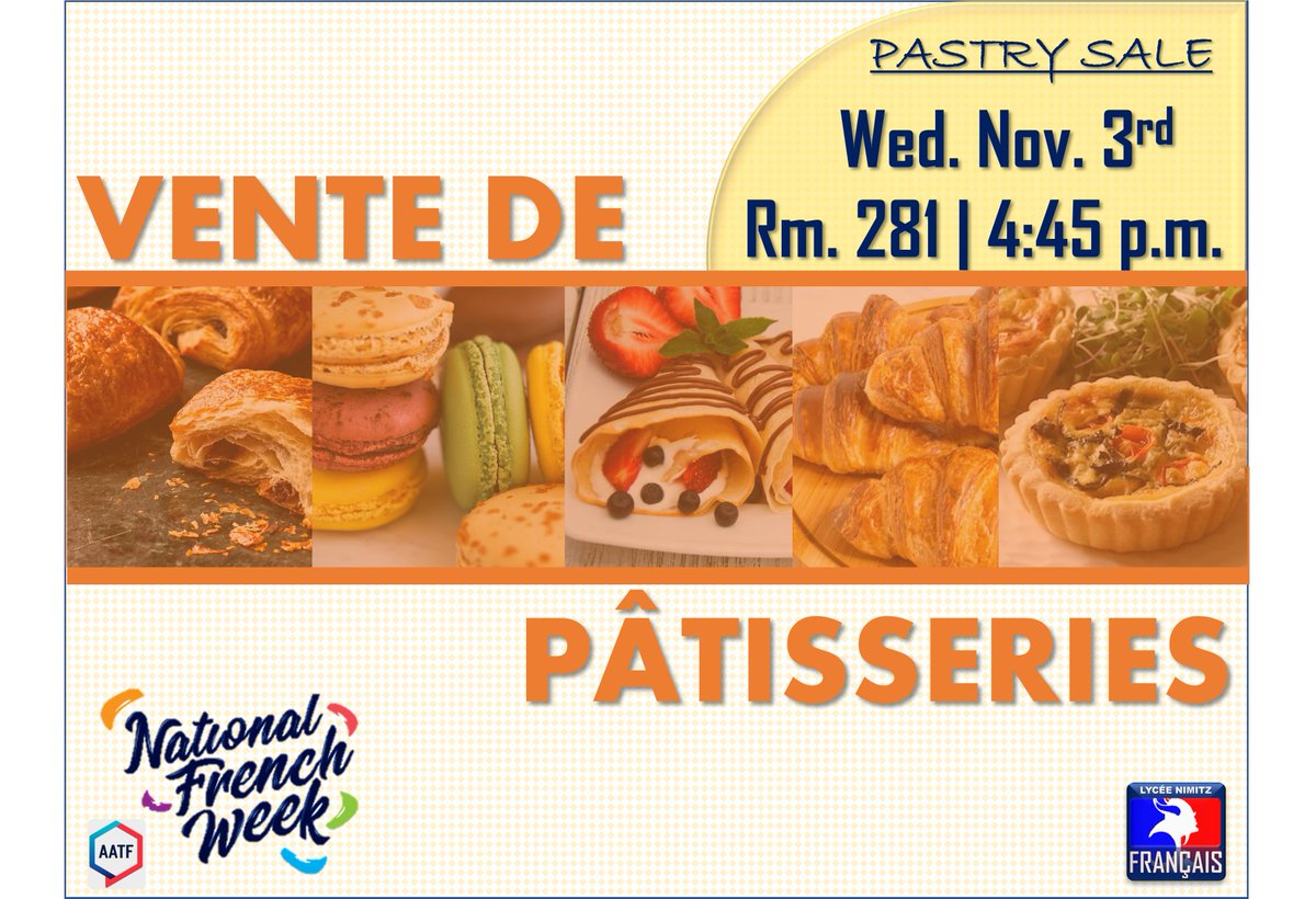 NimitzFrench's tweet photo. MERCI à tous ceux qui sont venus déguster les pâtisseries mercredi soir. (Thanks to all those who came out to support the French Club at the Pastry Sale on Wednesday) @NimitzVikings | @AATF_NorthTexas | @AATFrench https://t.co/GyPyIIgxjy