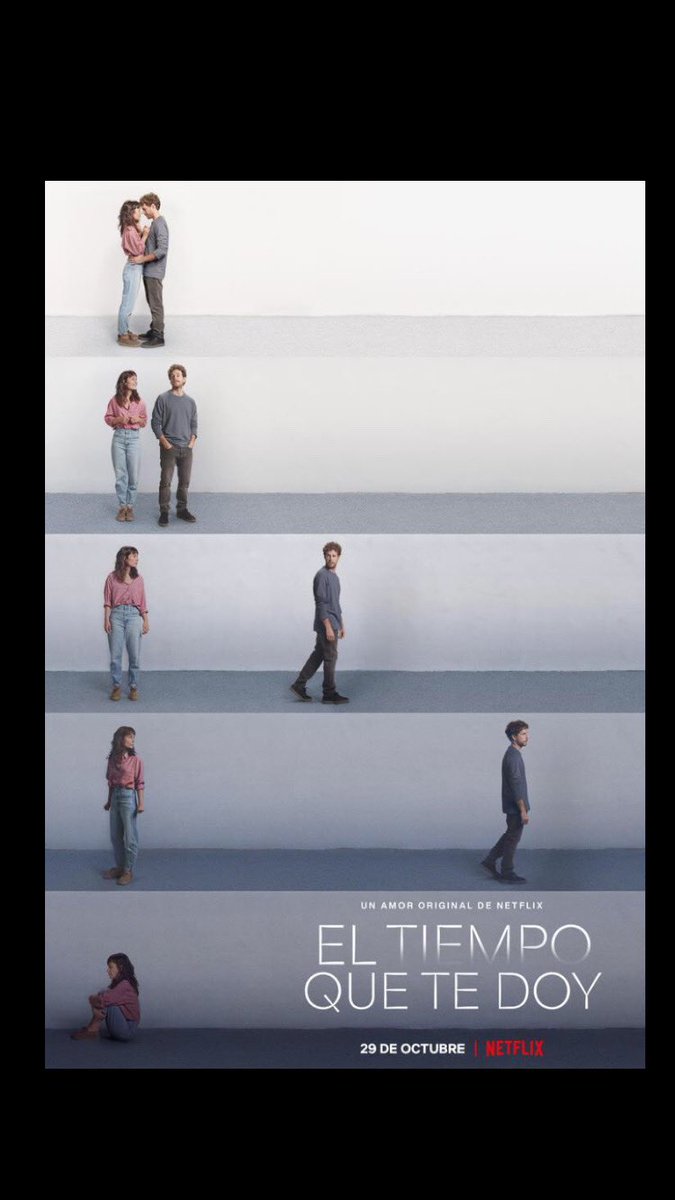 mirar_que's tweet photo. El tiempo que te doy ~ Serie 
#ElTiempoQueTeDoy #Netflix 

https://t.co/C9576zC9A0 https://t.co/hG3YMA5qyx