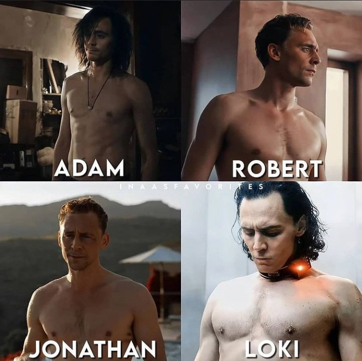 ** Just Adam, Robert, Jonathan and Loki Shirtless **#TomHiddleston #Loki.