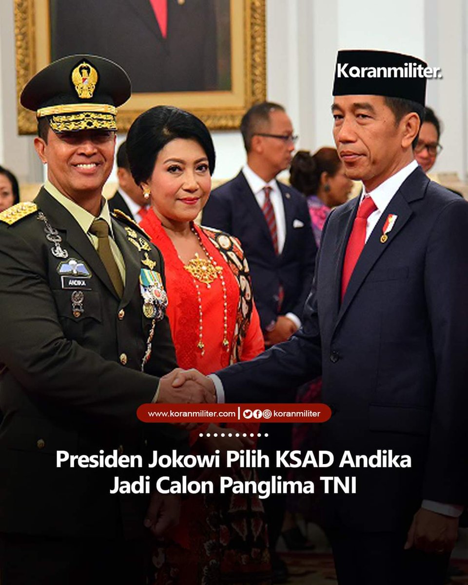 Selamat kepada Jendral Andika Perkasa sebagai calon tunggal Panglima TNI pilihan Presiden Jokowi.