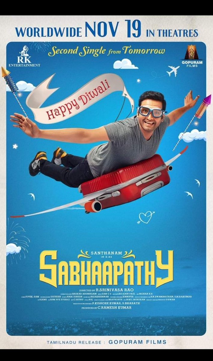 santakani007's tweet photo. Team #Sabhaapathy Wishing a 
#HappyDeepavali 
#HappyDiwali Second single 
from Tomorrow!

Worldwide Releasing on
November 19th

@iamsanthanam @preetivarma 
@srinivasarao_s @VijaytvpugazhO 
@RKEntrtainment 
@BaskarArumugam9 
@SamCSmusic @thinkmusicindia https://t.co/xjd2YEolvw