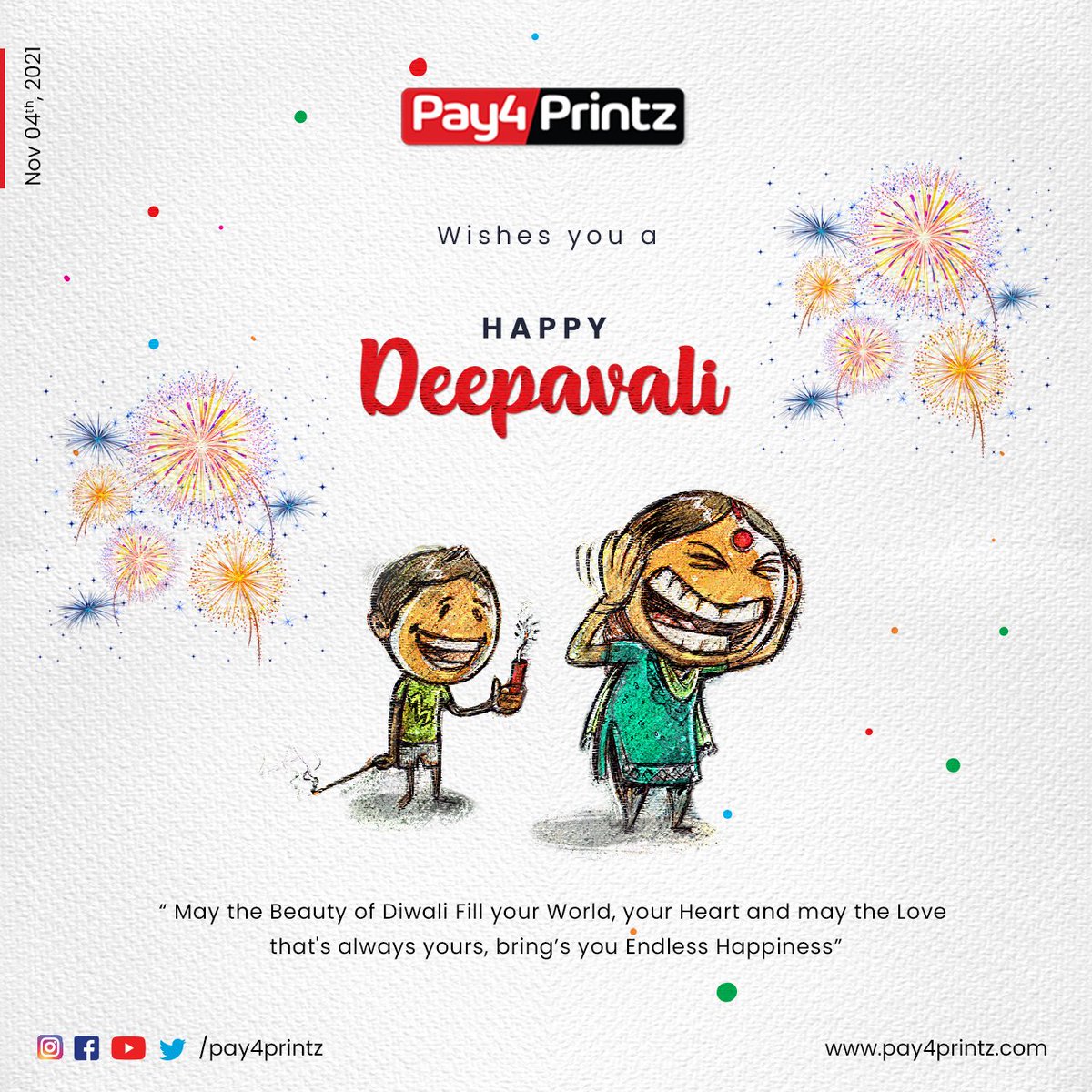 Pay4Printz's tweet photo. May this Diwali fill into our lives new hopes for future and new dreams for tomorrow. With lots of love, wishing you a very Happy Diwali 2021 🪔🧨🎇🎆🔥

#Diwali #Diwali2021 #Diwaliwishes #DiwaliCelebration #Deepavali #Deepawali   #pay4printz https://t.co/t0oD3CD68G