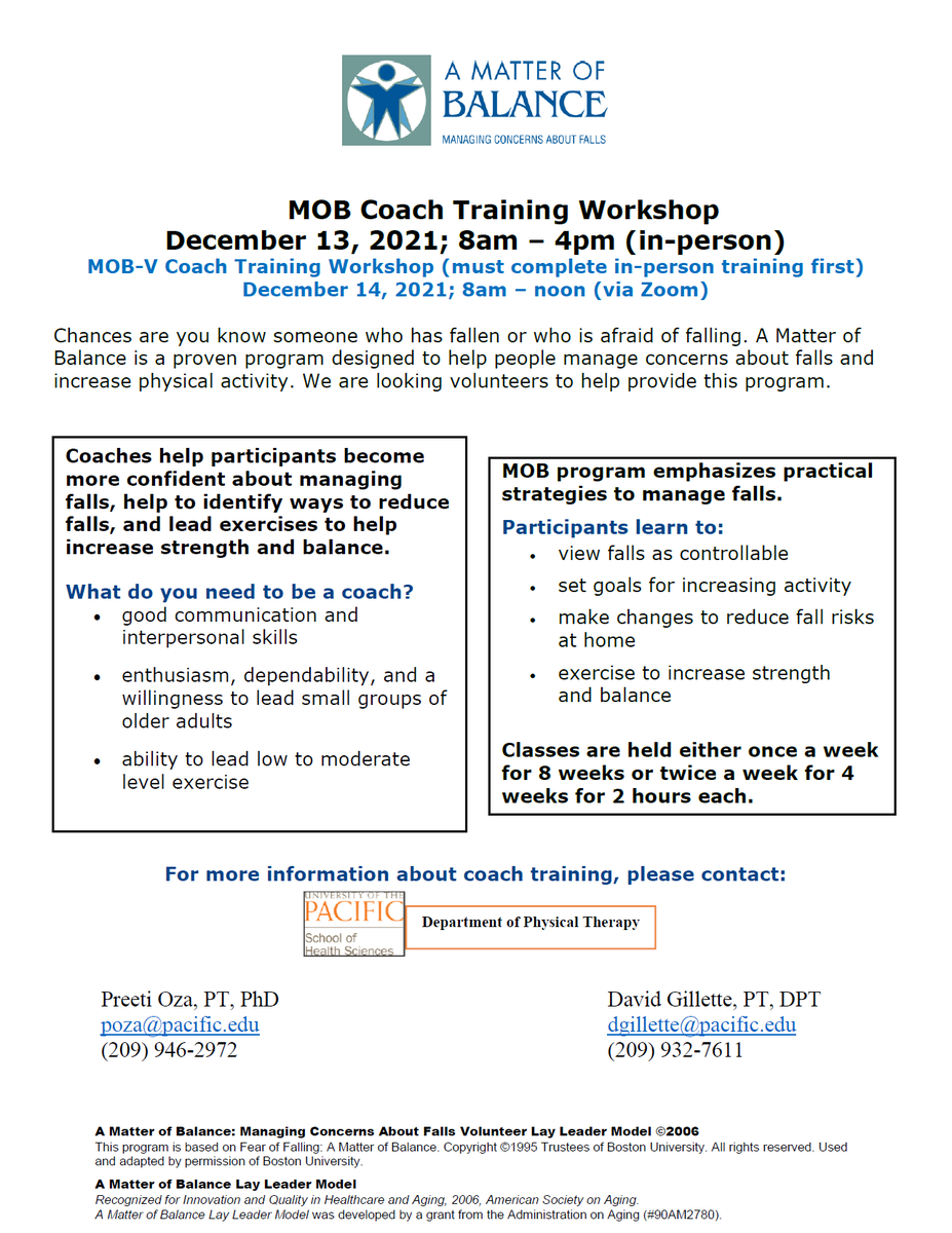PacificDPTweet's tweet photo. Want to help better the community? Consider becoming a coach for Matter of Balance! #UOPDPT manages MOB in San Joaquin County & is holding a coach training workshop - see flyer for info!
#CommunityInvolvement #FallPrevention #MOB #MatterOfBalance #EvidenceBasedProgram #UOPDPT https://t.co/K6TZeqrwcO