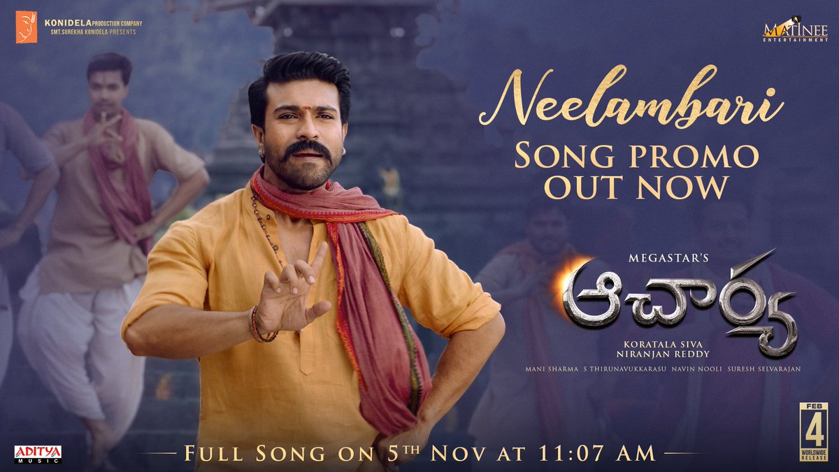 KonidelaPro's tweet image. Here's #Neelambari Song Promo from #Acharya ❤️
▶️ youtu.be/RirDjV84KpY3
Full song out tomorrow at 11:07 AM 🎶
#AcharyaOnFeb4th
Megastar @KChiruTweets @AlwaysRamCharan #Sivakoratala @MsKajalAggarwal @hegdepooja #Manisharma #NiranjanReddy @MatineeEnt @KonidelaPro @adityamusic