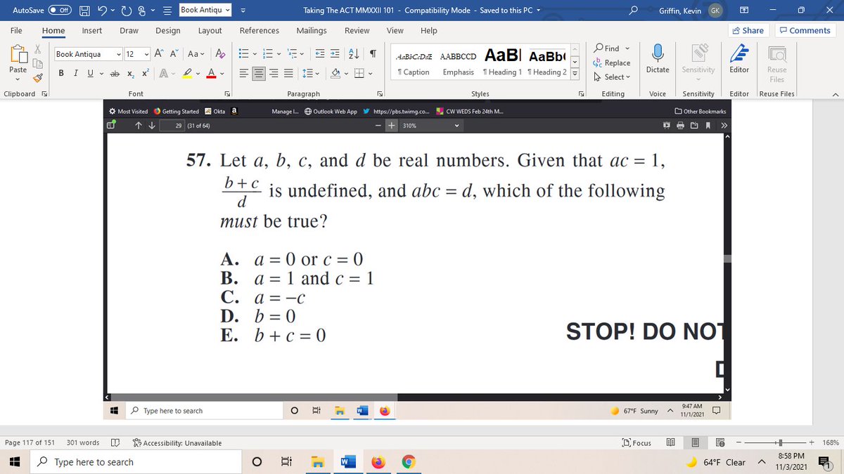 ACT practice test released.  Here, we see d must be zero since the fraction is undefined. Also, abc=d reduces to b=d since ac=1.  #ACTmath #ACT #SAT