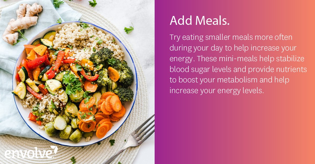 Eat smaller, more frequent meals to conquer your day and feel more energized. Learn more #EnergyLevels bit.ly/2YftGl1