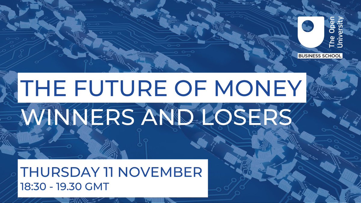 OUBSchool's tweet photo. If #FinTech is the future, what skills do we need to build it?

Join our panel discussion and Q&amp;A on 11 November featuring Ron Kalifa OBE, Kalifa Review author, and OU experts.

Book your place!👇

https://t.co/ciNXoiyynO https://t.co/s1OXK6MDT3