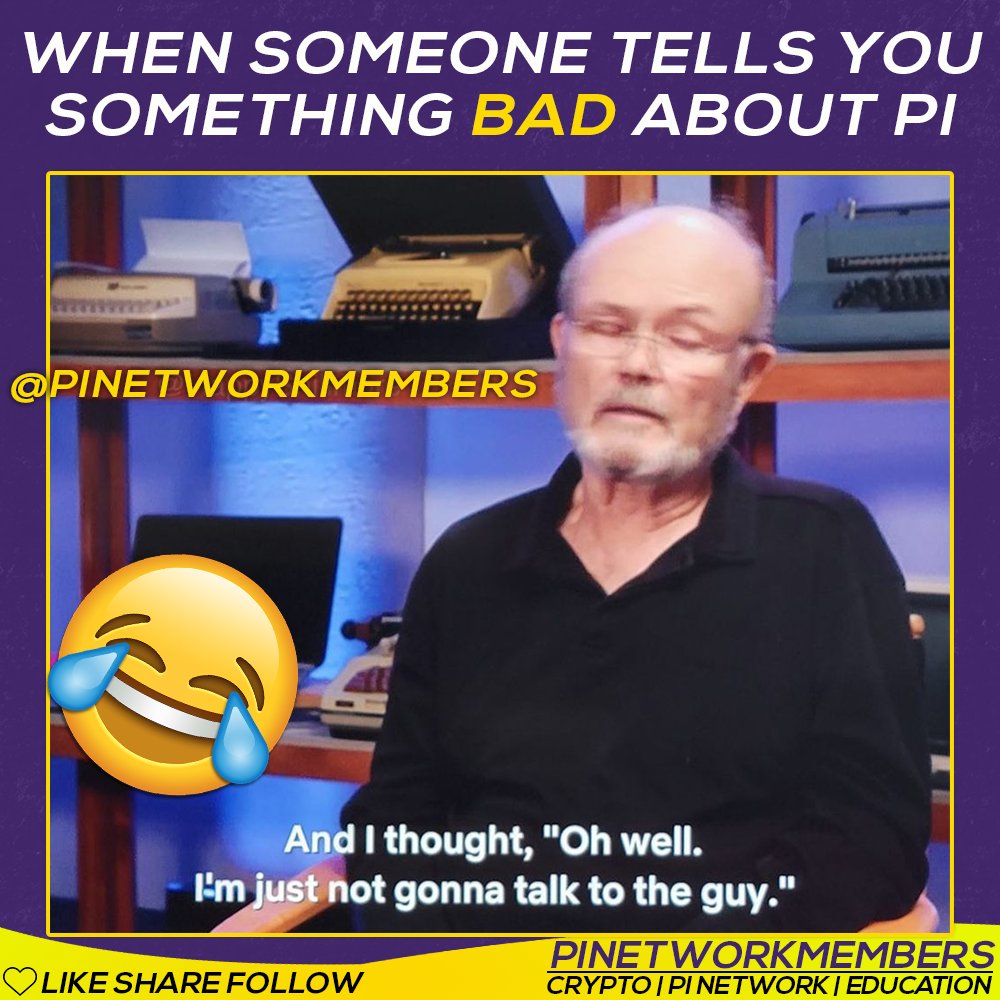 pinetworkmember's tweet photo. 😂 When someone tells you something bad about Pi 😂

#pinetwork #pi_network #pihackathon #buildpi2gether #picoreteam #crypto #blockchain #letsbuildpi2gether https://t.co/qGmUx5iG57