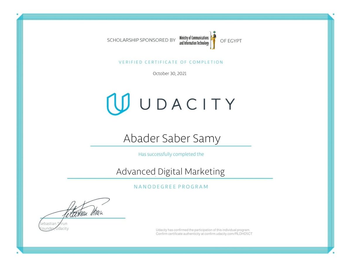 After three months of studying, a lot of efforts, submitting projects for many times and sleeping less of course. 
. 
Finally graduated from Advanced Digital Marketing NANODEGREE PROGRAM! 🎉
Thanks <a href="/udacity/">Udacity</a> | <a href="/ITIDA/">ITIDA</a> and our session leader <a href="/EslamMedhat89/">Eslam Medhat</a> for this great chance.✨