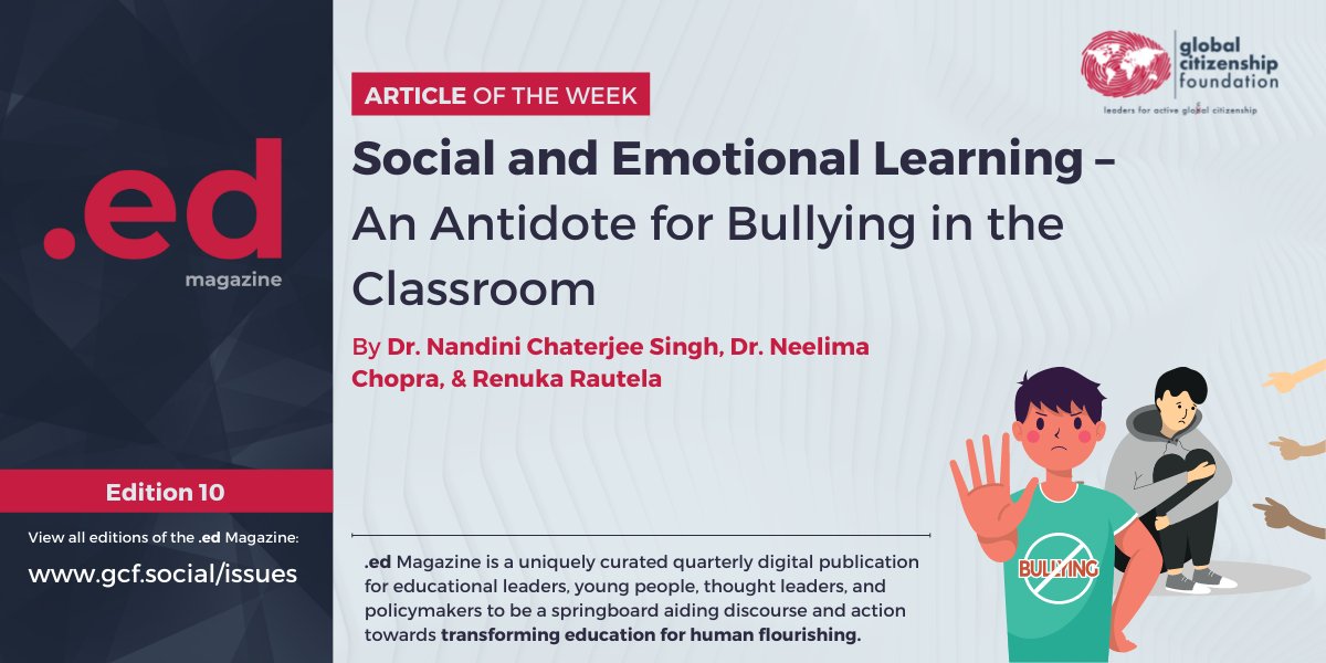 CitizenshipFund's tweet photo. ✨ Article of the Week:
Get to know how social-emotional learning can address bullying in school & beyond
SUBSCRIBE NOW:
https://t.co/BHoXq1nTYf
Dr. Nandini Chaterjee Singh (@nanchatter), Dr. Neelima Chopra, Renuka Rautela write for #GCF
#SDGs #EdMag https://t.co/l5zh146KCs