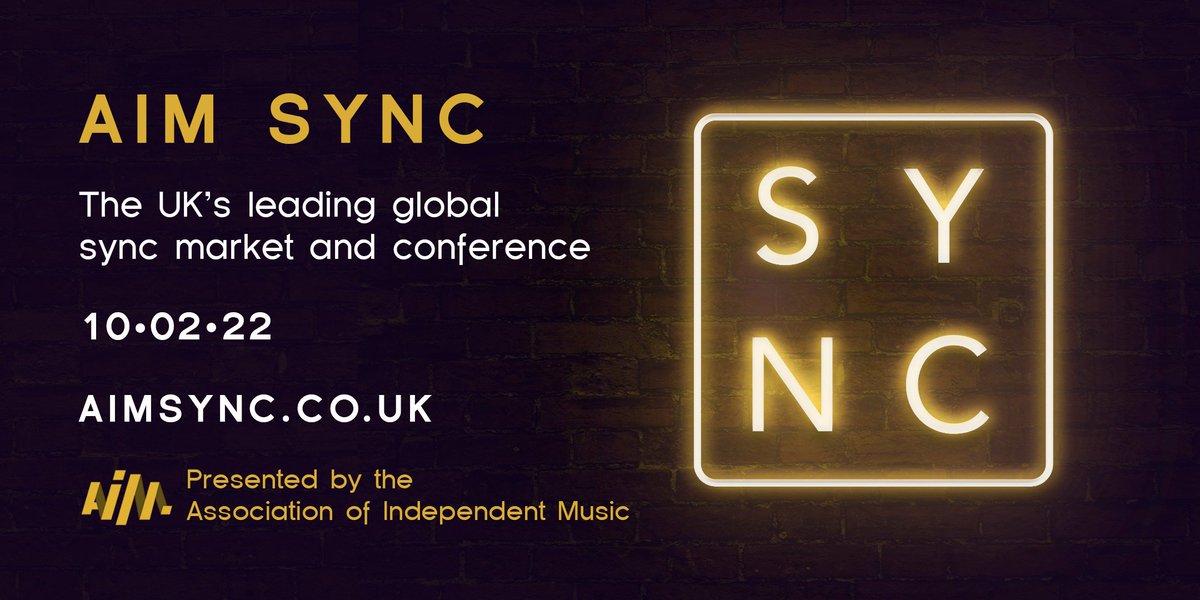 AIM_UK's tweet photo. 📢 Announcing AIM Sync 2022!

The UK's leading global sync conference &amp; marketplace will return on 10 Feb

Bringing independent music makers together with international music supervisors in film, gaming, TV, advertising, brands &amp; more

Tickets on sale now! https://t.co/ZJ4SnSI5Xz https://t.co/UWtpwKKKcp
