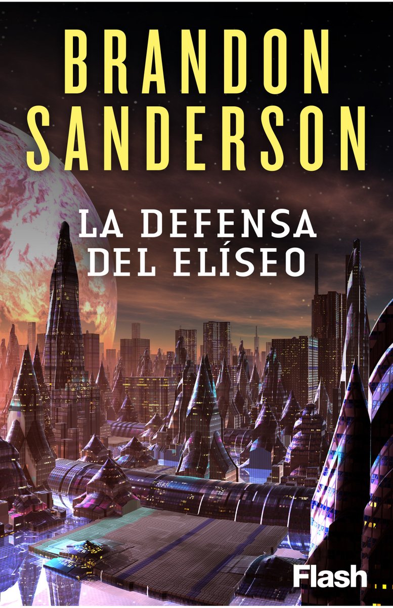 NovaCiFi's tweet photo. 💥¡Ya está disponible #LaDefensaDelEliseo, de @BrandSanderson!💥

La secuela de la serie #Escuadrón se estrena en el top5 de descargas de Amazon. 

#FlashRelatos

¿Y el mes que viene? ¡#Citónica en librerías! 

https://t.co/09QfXmzPuZ

#ElCaminoDeSanderson https://t.co/OK3aUxHo5B