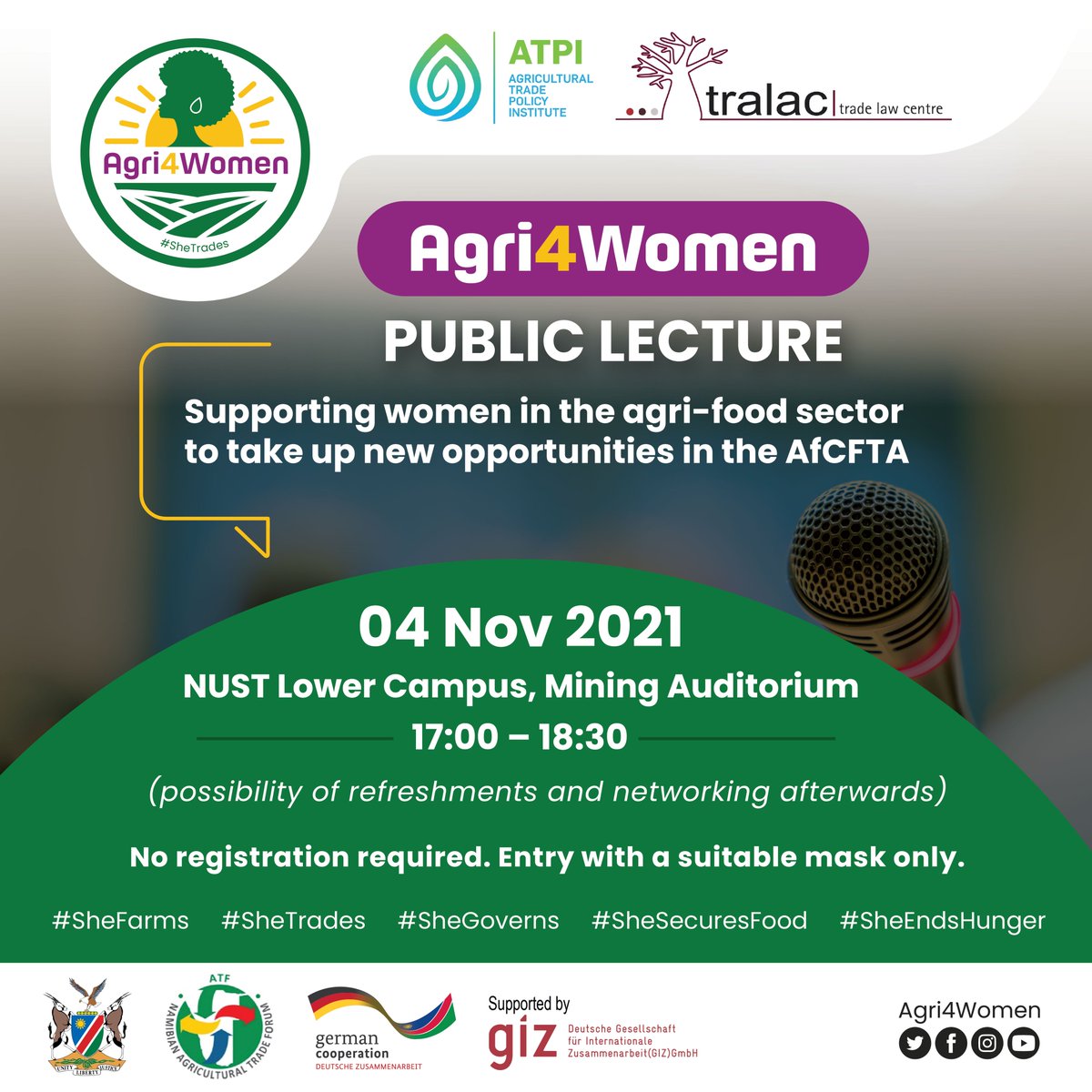 Agri4Women's tweet photo. We will be delighted to welcome you for a public lecture on Opportunities for #women in the #AfCFTA - learn, get inspired and network 5pm @NUST_Namibia Mining Auditorium Lower Campus or tune in virtual https://t.co/Hp2S3GgJPF #bringamask #agri4women https://t.co/oqvDRxRMNb