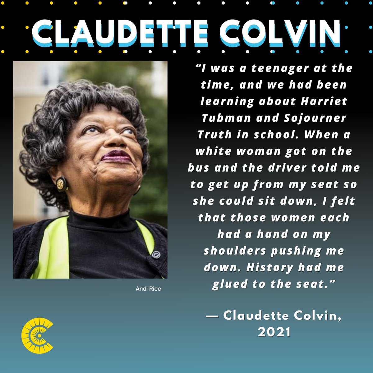 Last week, @KeishaBlain shared a couple of unsung Black female activists that deserve more recognition. Claudette Colvin was just 15 years old when she refused to give up her bus seat to a white woman in Montgomery, AL.

#ClaudetteColvin
#CreatingCitizens
#HERstory