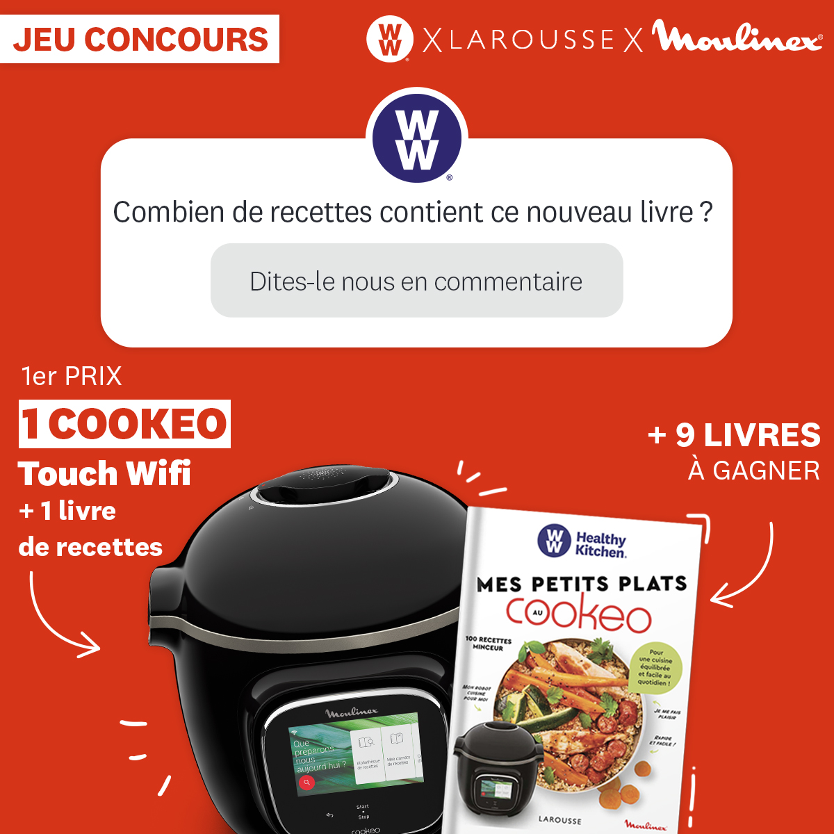 🎁 #JEU #CONCOURS 🎊Gagnez le #Cookeo Touch WiFi + le nouveau livre recettes WW (469.94€😍) ou 1 des 9 livres🎉 :
🖊 Répondez à la question 
❤ #RT &amp; #Follow <a href="/ww_france/">WW France</a> &amp; @moulinexFrance &amp; @Laroussecuisine
🤝Citez avec qui vous cuisinerez ces recettes 
Résultat le 12/11 à 17h 🍀