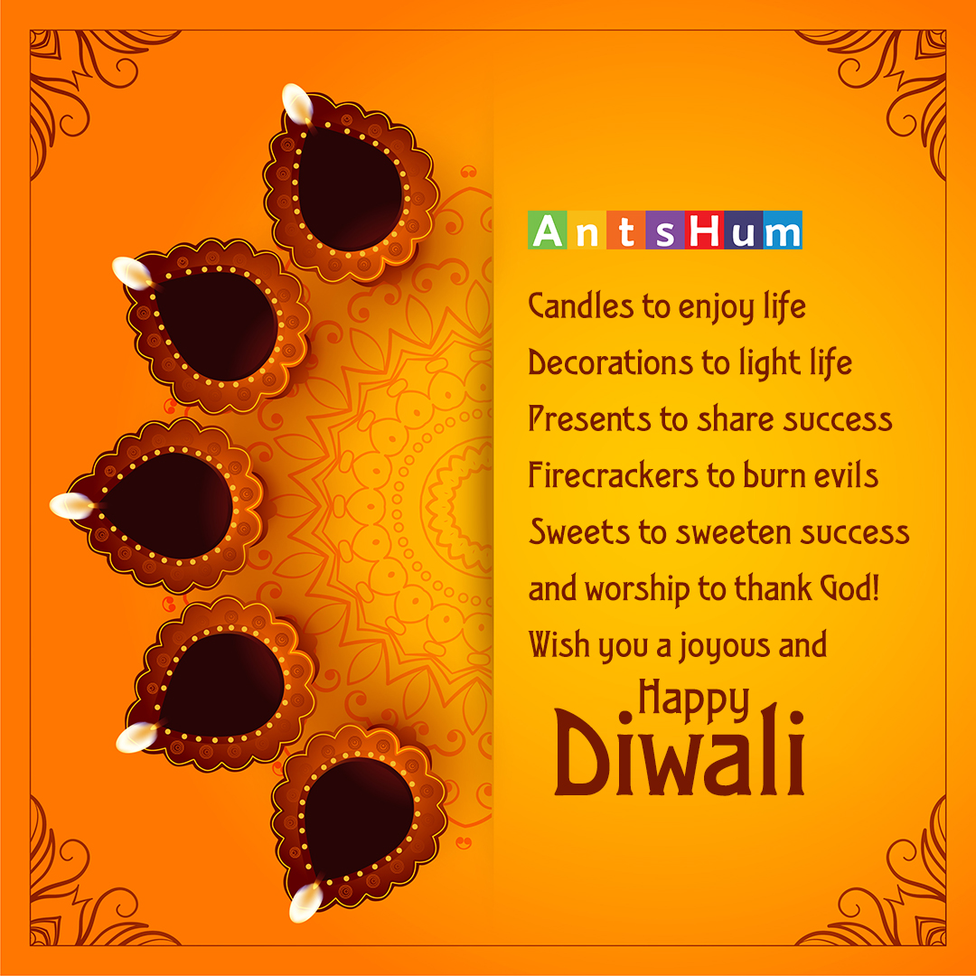 AntsHumCo's tweet photo. We hope you have a blessed, healthy, and prosperous Diwali. A very happy Diwali to you and your family!   #diwali  #diwali2021 #india https://t.co/h3BLjwozWO