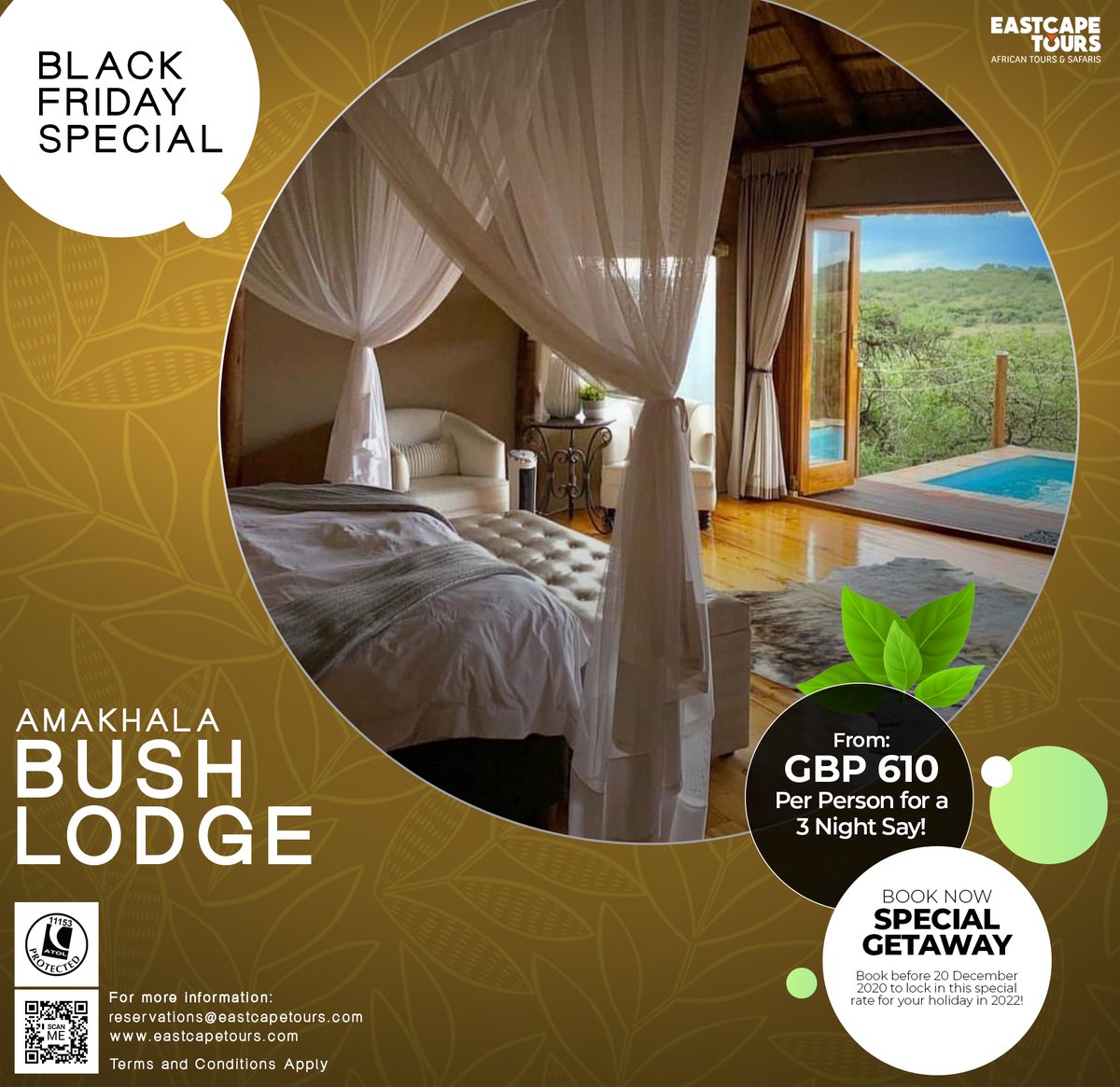 Super Black Friday special
Spend 3 nights at the fantastic Bush Lodge on
Amakhala Game Reserve.
From: £610 per person
Contact East Cape Tours today to make your booking.
Email: reservations@eastcapetours.com
Website:eastcapetours.com
#visitSA #eastcapetours